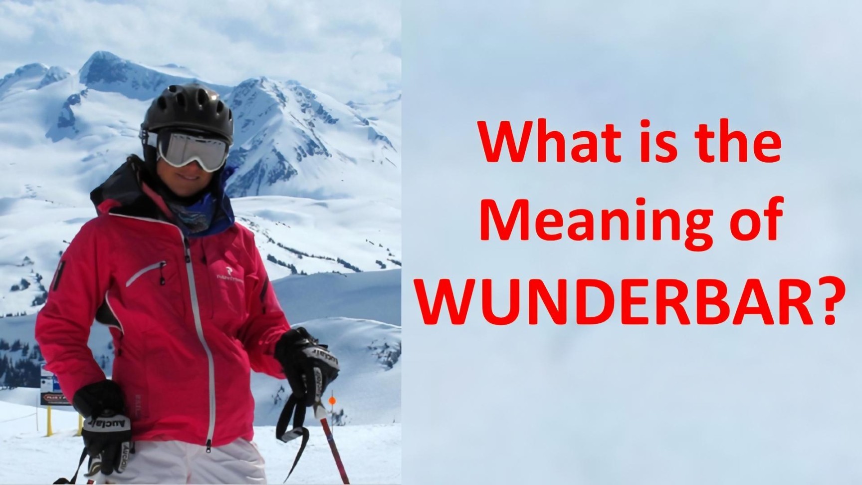 What is the Definition and Meaning of WUNDERBAR?